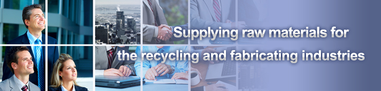 Supping raw materials for recycling and fabricating industries